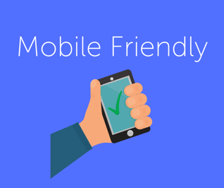 Mobile Friendly